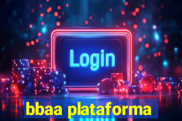 bbaa plataforma